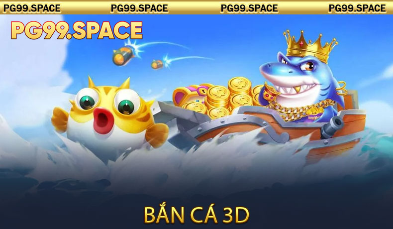 Bắn cá 3D