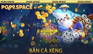 Bắn Cá Xèng